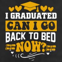 I Graduated Can I Go Back To Bed Now Cool Comfort Performance Bucket Hat