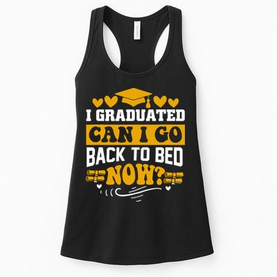 I Graduated Can I Go Back To Bed Now Womens Tank Top
