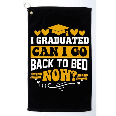 I Graduated Can I Go Back To Bed Now Golf Towel