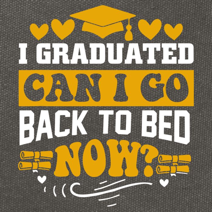I Graduated Can I Go Back To Bed Now Cotton Canvas Backpack
