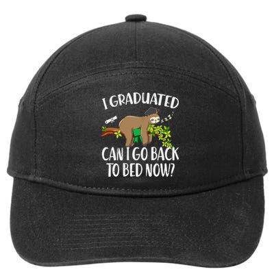 I Graduated Can I Go Back To Bed Now Graduation 7-Panel Snapback Hat