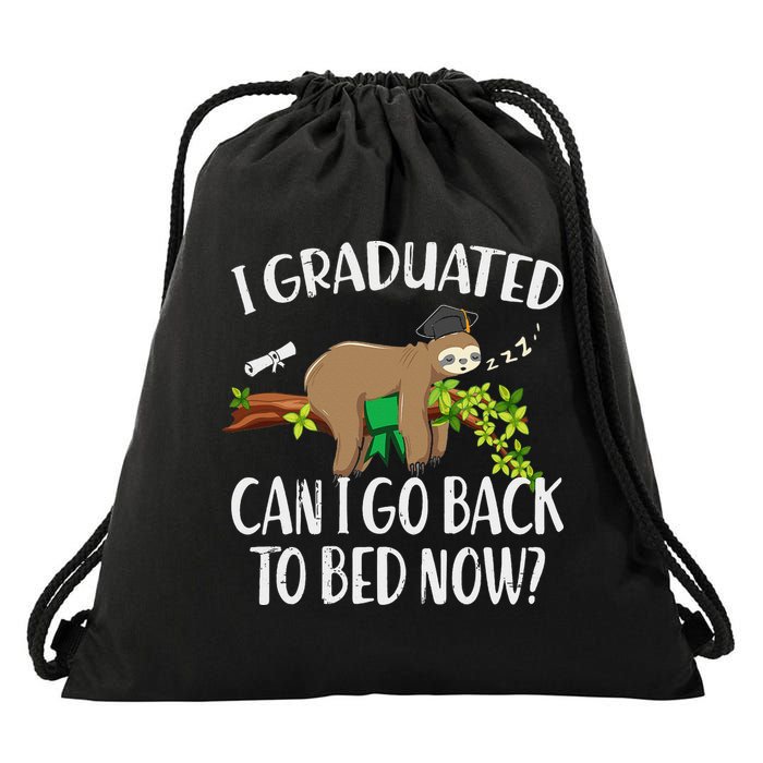 I Graduated Can I Go Back To Bed Now Graduation Drawstring Bag