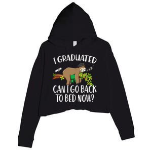 I Graduated Can I Go Back To Bed Now Graduation Crop Fleece Hoodie