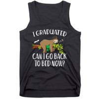 I Graduated Can I Go Back To Bed Now Graduation Tank Top