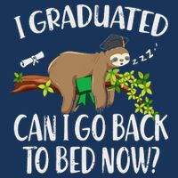 I Graduated Can I Go Back To Bed Now Graduation Infant Baby Jersey Bodysuit