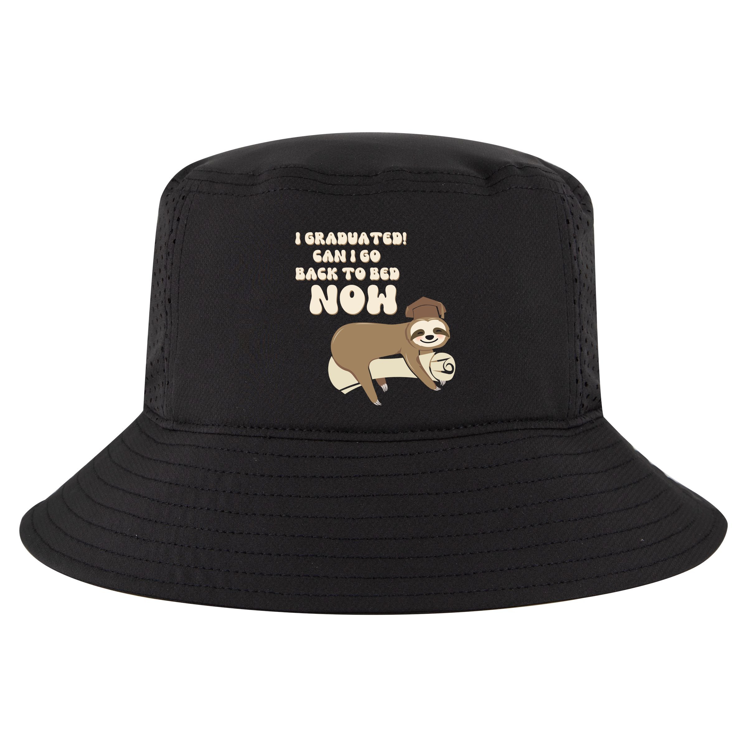 I Graduated Can Go Back To Bed Now Funny Graduation Sloth Cool Comfort Performance Bucket Hat