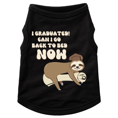 I Graduated Can Go Back To Bed Now Funny Graduation Sloth Doggie Tank