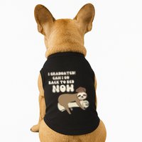 I Graduated Can Go Back To Bed Now Funny Graduation Sloth Doggie Tank
