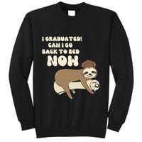 I Graduated Can Go Back To Bed Now Funny Graduation Sloth Sweatshirt