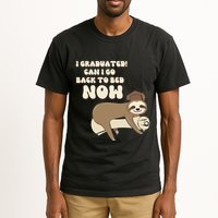 I Graduated Can Go Back To Bed Now Funny Graduation Sloth Tall T-Shirt