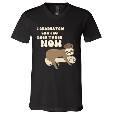 I Graduated Can Go Back To Bed Now Funny Graduation Sloth V-Neck T-Shirt