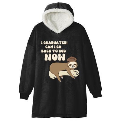 I Graduated Can Go Back To Bed Now Funny Graduation Sloth Hooded Wearable Blanket