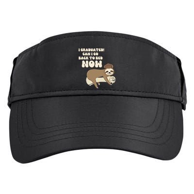 I Graduated Can Go Back To Bed Now Funny Graduation Sloth Adult Drive Performance Visor