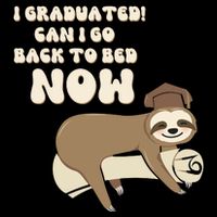 I Graduated Can Go Back To Bed Now Funny Graduation Sloth Drawstring Bag