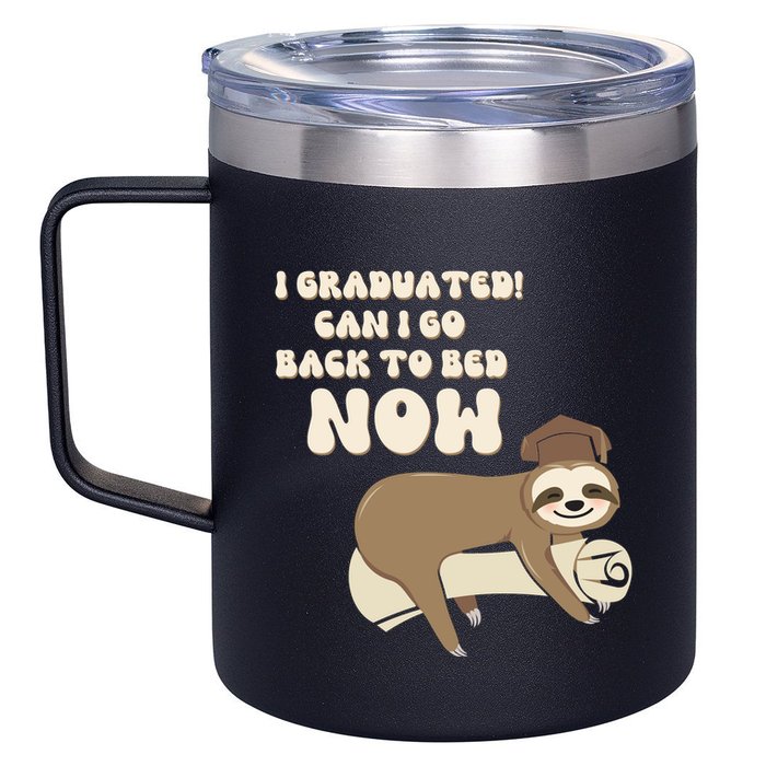 I Graduated Can Go Back To Bed Now Funny Graduation Sloth 12oz Stainless Steel Coffee Mug