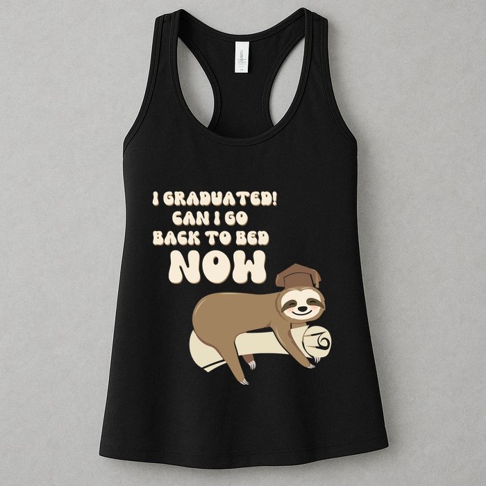 I Graduated Can Go Back To Bed Now Funny Graduation Sloth Womens Tank Top