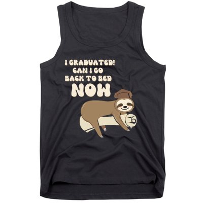 I Graduated Can Go Back To Bed Now Funny Graduation Sloth Tank Top