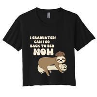 I Graduated Can Go Back To Bed Now Funny Graduation Sloth Crop Top