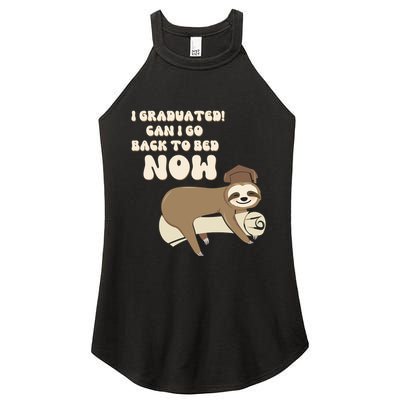 I Graduated Can Go Back To Bed Now Funny Graduation Sloth Women's Perfect Tri Rocker Tank