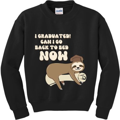 I Graduated Can Go Back To Bed Now Funny Graduation Sloth Kids Sweatshirt