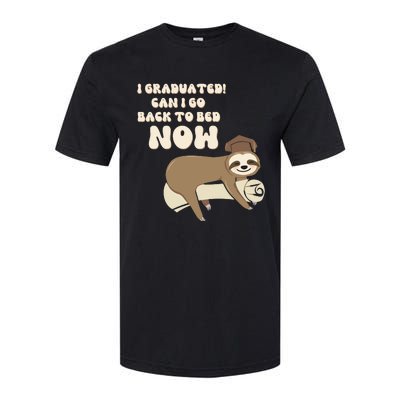 I Graduated Can Go Back To Bed Now Funny Graduation Sloth Softstyle CVC T-Shirt