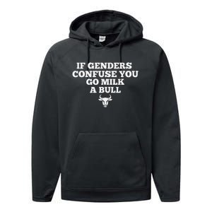 If Genders Confuse You Go Milk A Bull Performance Fleece Hoodie