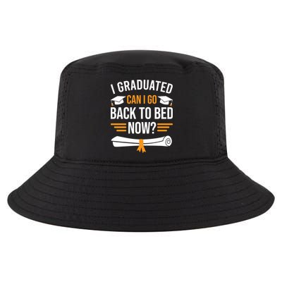 I Graduated Can I Go Back To Bed Now Cool Comfort Performance Bucket Hat