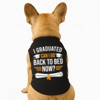 I Graduated Can I Go Back To Bed Now Doggie Tank