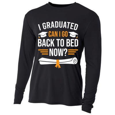 I Graduated Can I Go Back To Bed Now Cooling Performance Long Sleeve Crew