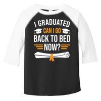 I Graduated Can I Go Back To Bed Now Toddler Fine Jersey T-Shirt