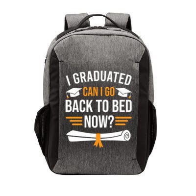 I Graduated Can I Go Back To Bed Now Vector Backpack