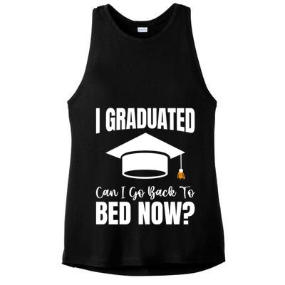 I Graduated Can I Go Back To Bed Now Ladies PosiCharge Tri-Blend Wicking Tank
