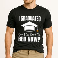 I Graduated Can I Go Back To Bed Now Performance Shirt