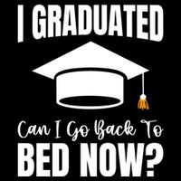 I Graduated Can I Go Back To Bed Now Drawstring Bag