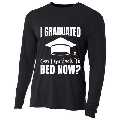I Graduated Can I Go Back To Bed Now Cooling Performance Long Sleeve Crew