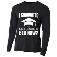 I Graduated Can I Go Back To Bed Now Cooling Performance Long Sleeve Crew