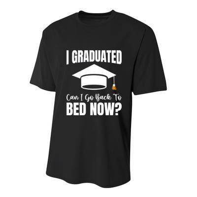 I Graduated Can I Go Back To Bed Now Youth Performance Sprint T-Shirt