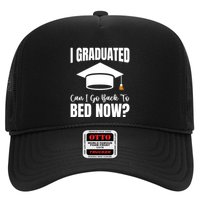 I Graduated Can I Go Back To Bed Now Trucker Hat