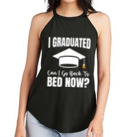I Graduated Can I Go Back To Bed Now Women's Perfect Tri Rocker Tank