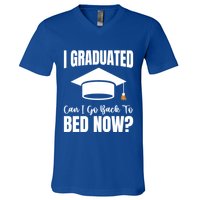 I Graduated Can I Go Back To Bed Now V-Neck T-Shirt