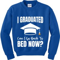 I Graduated Can I Go Back To Bed Now Kids Sweatshirt