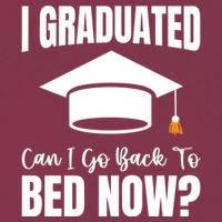 I Graduated Can I Go Back To Bed Now 16oz Travel Tumbler