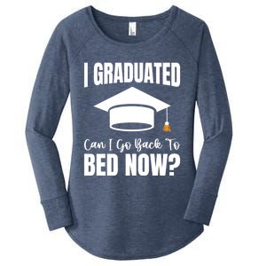 I Graduated Can I Go Back To Bed Now Women's Perfect Tri Tunic Long Sleeve Shirt