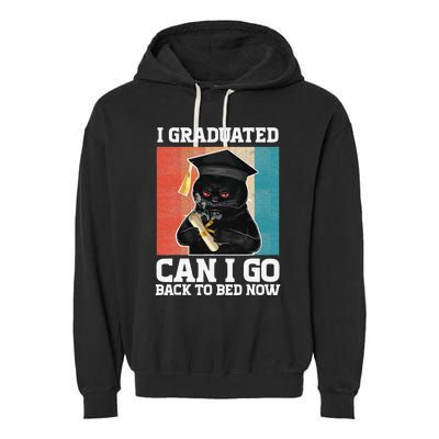 I Graduated Can I Go Back To Bed Now Garment-Dyed Fleece Hoodie