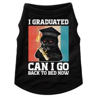 I Graduated Can I Go Back To Bed Now Doggie Tank