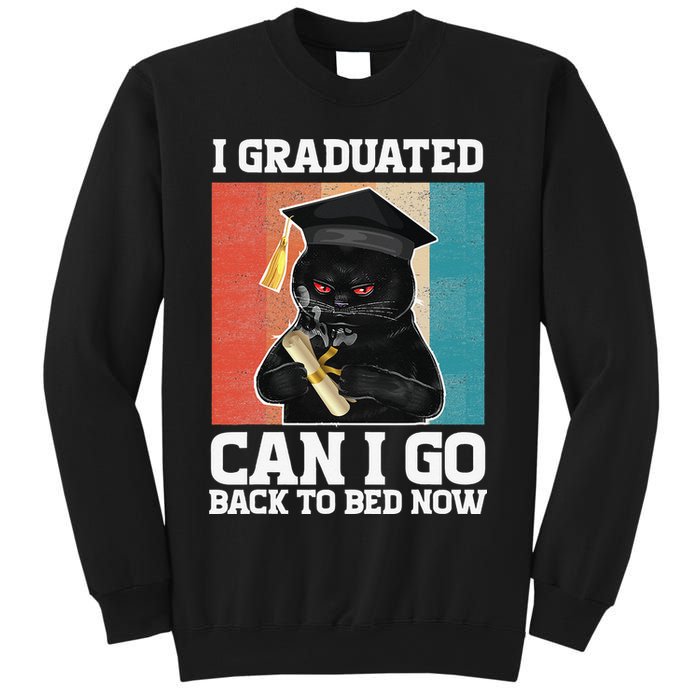 I Graduated Can I Go Back To Bed Now Sweatshirt