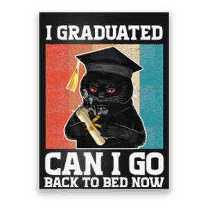 I Graduated Can I Go Back To Bed Now Poster