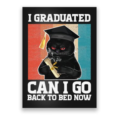 I Graduated Can I Go Back To Bed Now Poster