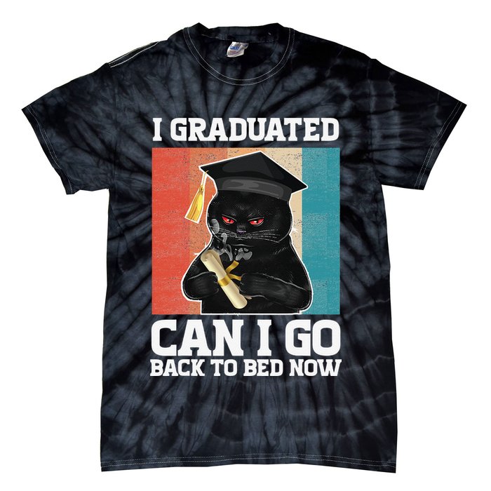 I Graduated Can I Go Back To Bed Now Tie-Dye T-Shirt