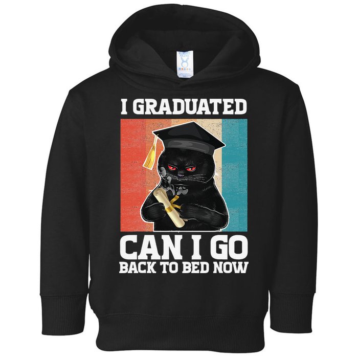 I Graduated Can I Go Back To Bed Now Toddler Hoodie